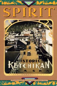 Spirit Historic Ketchikan